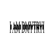 I AM DMYTRYI