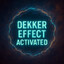 The Dekker Effect