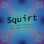 Squirt