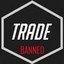 TRADE BANNED