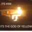 God of Yellow