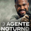 Agente noturno