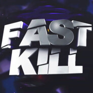 Fastkill