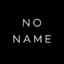 no name