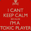 Toxic Player