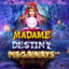 Madame Destiny Megaways