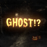 Ghost!?