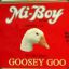 goosey goo