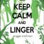 Linger