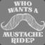 Mustache Ride?