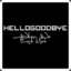 hellogoodbye