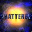 Shatterer