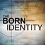 THE BORN IDENTITY