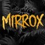 MIRROX