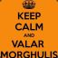 Valar Morghulis丶