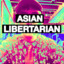 THE ASIAN LIBERTARIAN