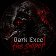 [D4RK EXEC] the Sniper