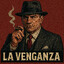 LA VENGANZA