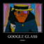 GOOGLE GLASS