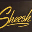 sheeshh