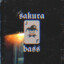 SAKURA BASS