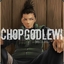 ChopGodLewi