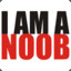 I AM A NOOB ?!