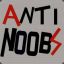 Anti - Noobz