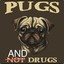 Pugs and Drugs