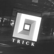 Trick