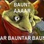 BAUNTAR BAUNTAR BAUNTAAAAAR