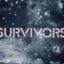 SURVIVORS