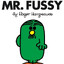 MR. FUSSY