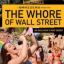 The whore of wallstreet