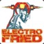 Electrofried