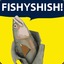 fishyshish