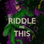Riddle