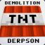 ˙·٠•●Demolition Derpson