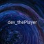 dev_thePlayer