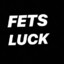 Fets Luck