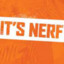 Nerf or nothing