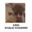 KIng Khaled Khasmiri