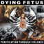 DYING FETUS