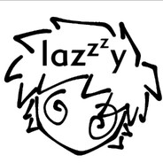 lazZy