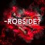 -Robside? #retired por un time.