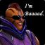 Im Baaaaaaaaaaad.