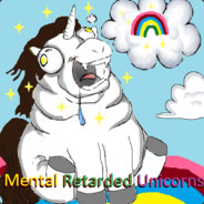 Mental Retarded Unicorn