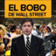 El Bobo de Wall Street