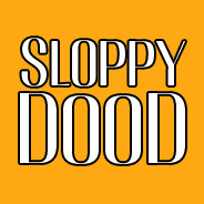 Sloppydood