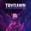 Trydawn